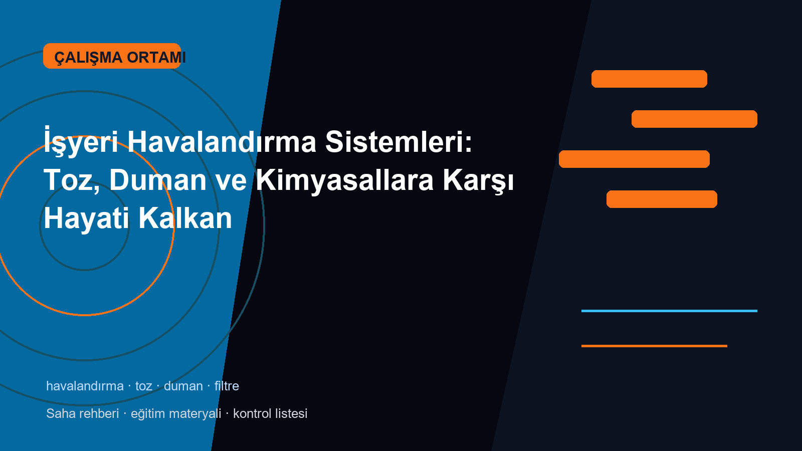 İşyeri Havalandırma Sistemleri: Toz, Duman ve Kimyasallara Karşı Hayati Kalkan